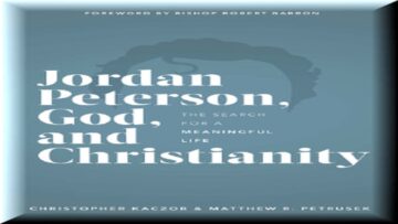 God and Christianity The Search for a Meaningful Life, Jordan Peterson
