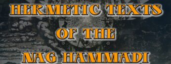 Hermetic Texts of the Nag Hammadi Library – Hermeticism, Gnosticism, full audio narration
