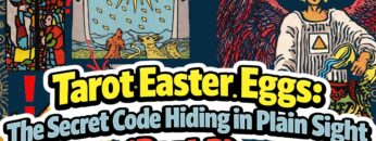 Hidden Symbols in Tarot You’ve Been Missing (RWS Easter Eggs Part 2)