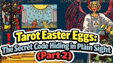Hidden Symbols in Tarot You’ve Been Missing (RWS Easter Eggs Part 2)