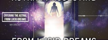 How to Astral Project From a Lucid Dream