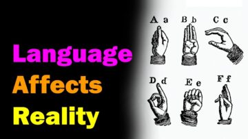 Language Affects Reality (Part 1: e-Prime) [Esoteric Saturdays]