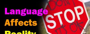 Language Affects Reality (Part 3: Positive Petitions) [Esoteric Saturdays]