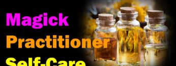 Magickal Self-Care [Esoteric Saturdays]
