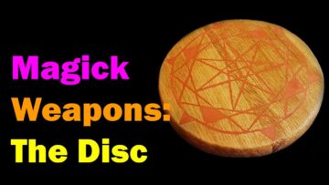 Magickal Weapons – The Disc (DIY, woodcarving) [Esoteric Saturdays]