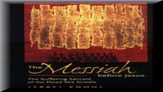 📘 Messiah Before Jesus Suffering Servant of the Dead Israel, Israel Knohl