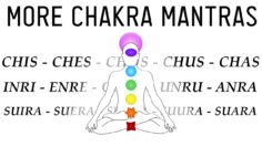More Mantras for Awakening the Chakras!