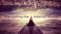 Navigating the Internal Worlds | Dream Yoga and Astral Travel