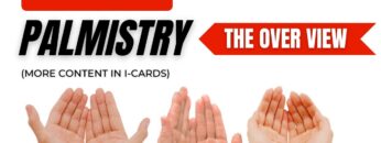 PALMISTRY OVERVIEW – CHECK i-CARD FOR NEW CONTENT
