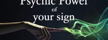 Psychic Power of your Sign