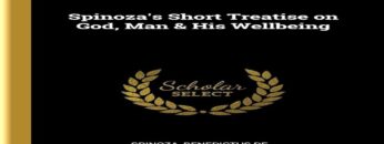 📘 Short Treatise on God, Man, and His Well Being Spinoza