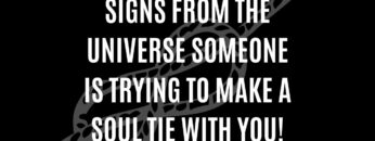 Signs Someone is Trying to Make a Soul Tie With You or Manifest You – Theyre Draining Your Energy!