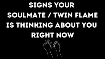 Signs Your Twin Flame / Soulmate is Thinking of You in an Emotional Way [Soul Connection Signs]
