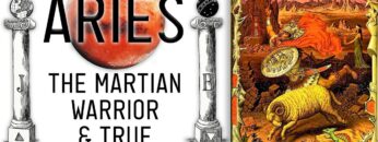 Spiritual Meaning of Aries Zodiac Sign: Esoteric Practical Astrology (Series)