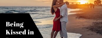 Spiritual Meaning of Being Kissed in a Dream: An Informative Guide