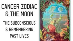 Spiritual Meaning of Cancer Zodiac Sign: Practical Esoterica (Series)