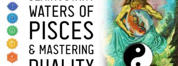Spiritual Meaning of Pisces & Humanitys Failure In Age of Pisces (Zodiac Series)