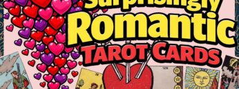 Surprisingly Romantic Tarot Cards 💛