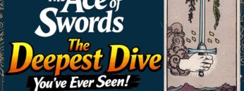 The Ace of Swords: The Deepest Dive You’ve Ever Seen!
