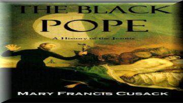 📘 The Black Pope A History of the Jesuits, M F Cusack