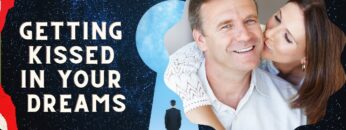 The Hidden Meanings Behind Getting Kissed in Your Dreams