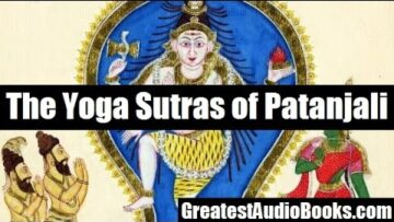 THE YOGA SUTRAS OF PANTANJALI – FULL AudioBook