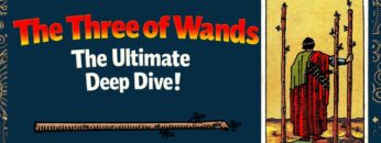 Three of Wands Tarot Deep Dive 🔥 Meaning, Symbolism, Upright & Reversed