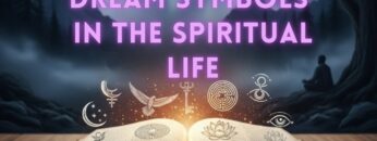 What Do DREAM SYMBOLS Really Mean For Your SPIRITUAL Life?