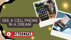 What Does It Mean To See a Cell Phone in a Dream