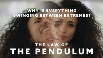 Why is Everything Swinging Between Extremes? Its the Law of the Pendulum