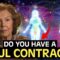 10 Signs You Have A Soul Contract With Someone