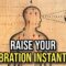 12 TRUTHS About Raising Your Vibration No One Will Tell You