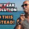 2023 is Yours! if You Do This (Warning! This Will Change You)