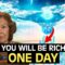9 Signs You Will Become Rich One Day