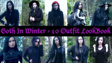 GOTH IN WINTER || 10 Outfit Lookbook