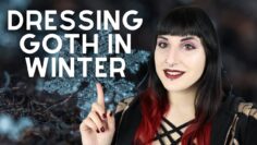 How to dress goth in winter – winter goth wardrobe staples