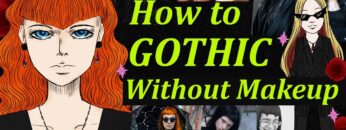 How to Look Gothic Without Makeup
