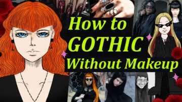 How to Look Gothic Without Makeup