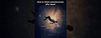 How to retain consciousness after death #spirituality #fyp #death #simulation #spiritual