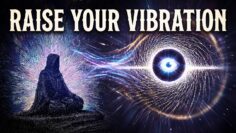 Raise Your Vibration So High You Become Unrecognizable