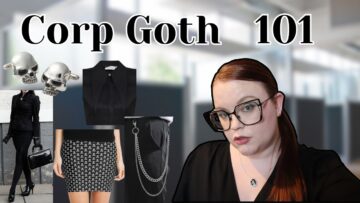 The Basics of Corp Goth | Goth Fashion 101