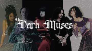 The Dark Muses: Vampire, Witch, Siren, Doll or Fairy