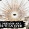 Unexpected Signs From The Universe That Your Dream Is About To Manifest