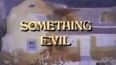 Something Evil (1972)