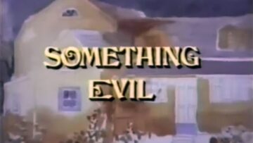 Something Evil (1972)
